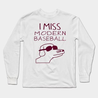 Funny Dog I miss Mordern Baseball Long Sleeve T-Shirt